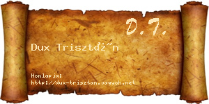 Dux Trisztán névjegykártya